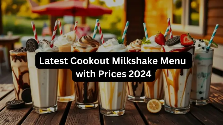 Latest Cookout Milkshake Menu with Prices 2024